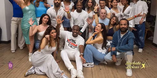 Bachatalicious Last of 2025 - Bachata Sensual - \u265b Teddy & Martinez