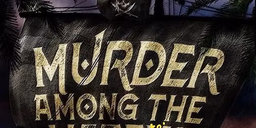 Murder Among Mateys