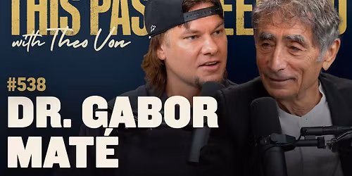 Gabor Mate - Seattle