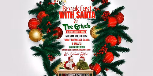 Breakfast with Santa and The Grinch!