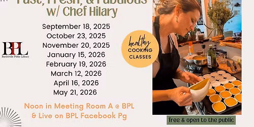 Fast, Fresh, & Fabulous w\/ Chef Hilary