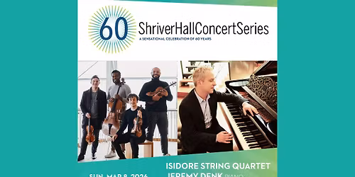 Isidore String Quartet & Jeremy Denk | Shriver Hall Concert Series