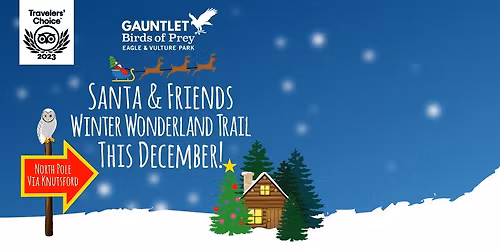 Santa & Friends, Winter Wonderland Trail (Age 4+) \u2013 Sunday 14th December 2025
