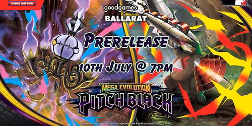 Pok\u00e9mon TCG - Pitch Black Prerelease @ Good Games Ballarat