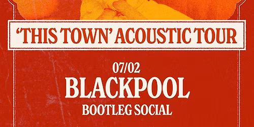 SOLD OUT - Brooke Combe at Bootleg Social, Blackpool