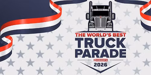 Kenworth Presents: The World's BEST Truck Parade!