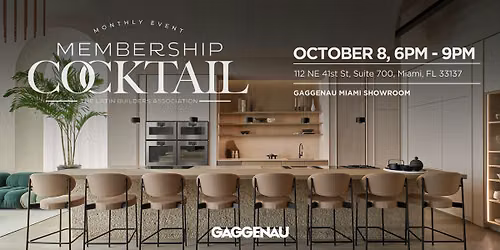 October Membership Cocktail - Hosted by Gaggenau