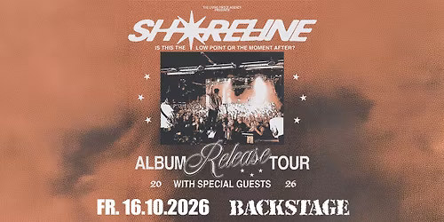 SHORELINE | ALBUM RELEASE TOUR 2026 | BACKSTAGE M\u00dcNCHEN 2026