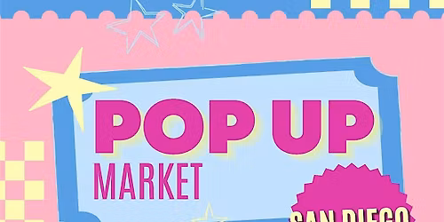 Makers Market in San Diego | by Pop Up Gallery