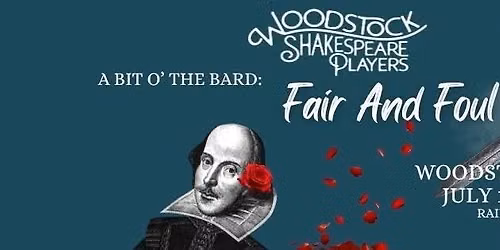First Saturday- 8\/1- Shakespeare in the park - Woodstock