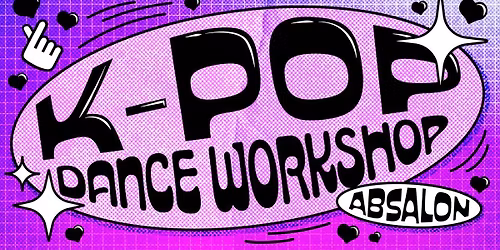 K-POP DANCE WORKSHOPS I ABSALON