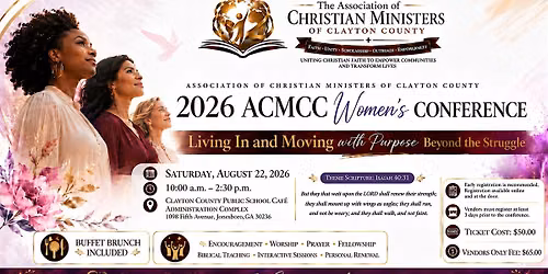 Women\u2019s Conference: Living In & Moving With Purpose Beyond the Struggle