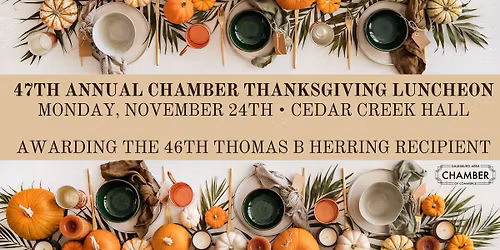 47th Annual Chamber Thanksgiving Luncheon