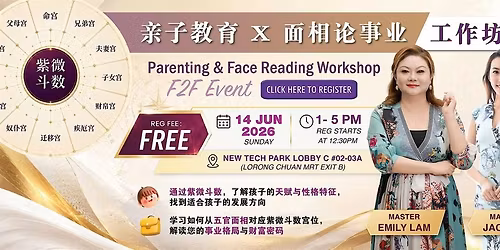 [FREE] Parenting & Face Reading Workshop \u2013 14 Jun 2026 (Sun), 1-5pm