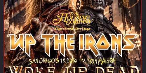 Up the Irons and Woke Up Dead