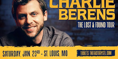 Charlie Berens: The Lost and Found Tour