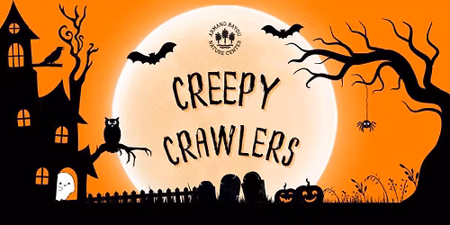 Creepy Crawlers