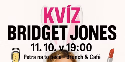 Prosecco&pokec BRIDGET JONES SRANDA KVÍZ