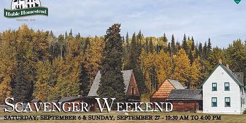 Scavenger Weekend at Huble Homestead