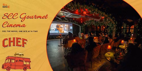 SCC Gourmet Cinema - Chef