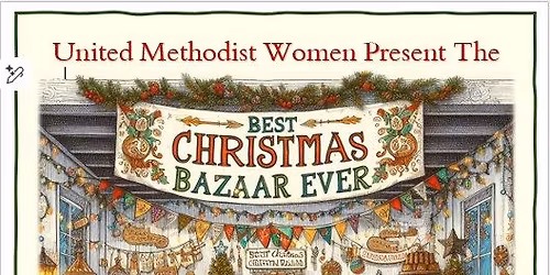 United Methodist Women Best Christmas Bazaar Ever