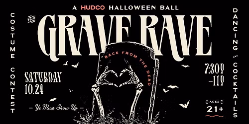 Grave Rave: A HudCo Halloween Ball