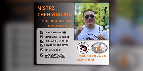 Seminarium Chen Taijiquan z Chen Yingjunem | Lanckorona | 1\u20135 lipca 2026
