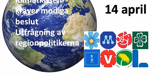 Klimatkrisen kr\u00e4ver modiga beslut Utfr\u00e5gning av regionens politiker