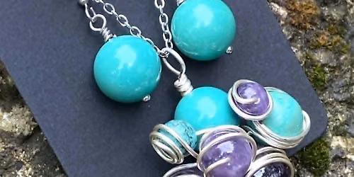 Wire Wrapped Necklace & Earrings Workshop