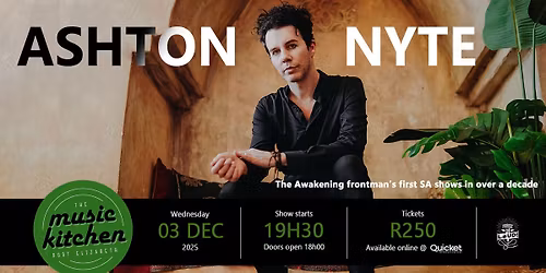 ASHTON NYTE (The Awakening frontman) live at The Music Kitchen 