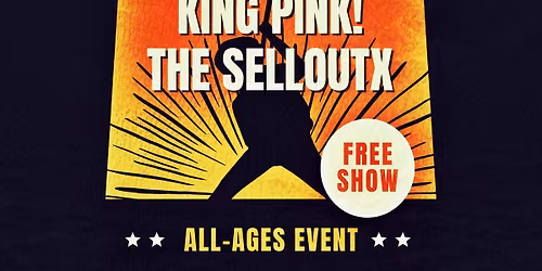 Negative Whiplash \/ King Pink! \/ The SelloutX @ Celebrations Downtown