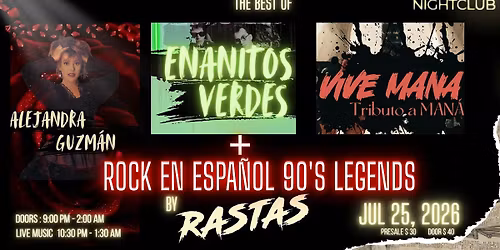 Rock en Espa\u00f1ol 90's Legends + La Trifecta Perfecta