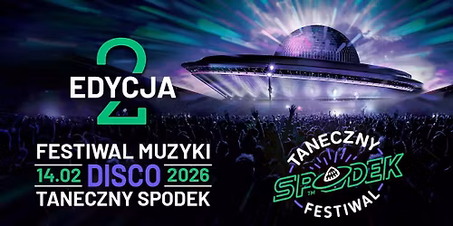 Katowice: Festiwal Muzyki Disco - Taneczny Spodek 2026