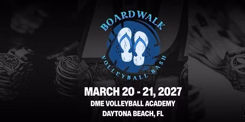 2027 DME Boardwalk Volleyball Bash