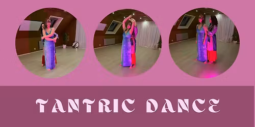 Tantric Dance Leeuwarden