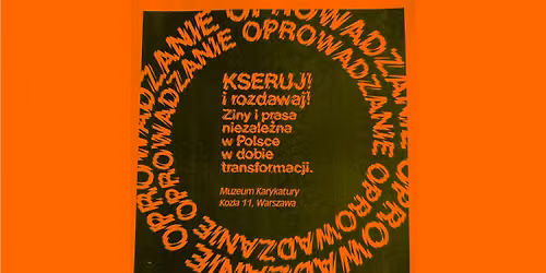 Tomasz Lipi\u0144ski oprowadza po wystawie kseruj i rozdawaj! 