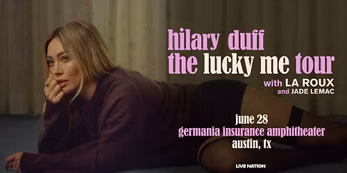 Hilary Duff: the lucky me tour