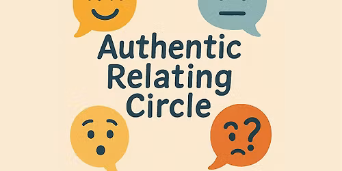 Authentic Relating Circle