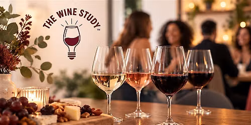 The Wine Study: Fall in Love with Wine