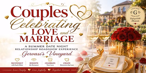 Relationship Roadshow Experience - Summer Date Night at Gervasi's Vineyard