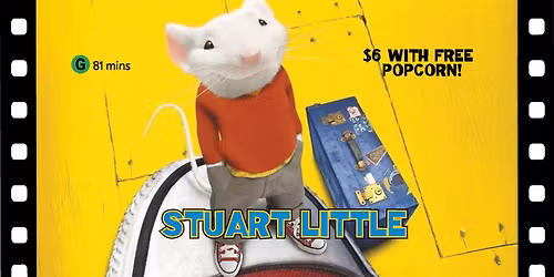 Stuart Little | School Holiday Film