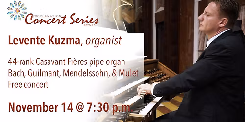 Concert: Levente Kuzma, organ