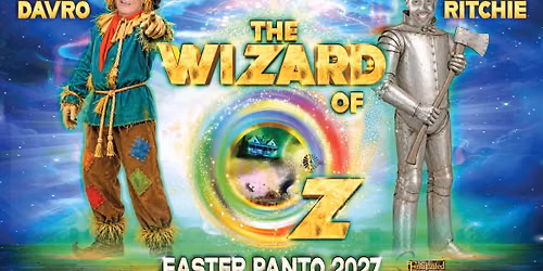 The Wizard of Oz \u2013 Easter Panto