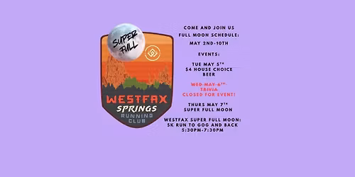 May Super Full Moon Run Hosted by WestFax Springs