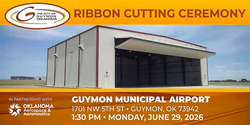 Guymon Municipal Airport Hangar Ribbon Cutting