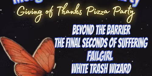 Morgantown Art Party Giving Of Thanks Pizza Party (w\/ live music & burlesque)