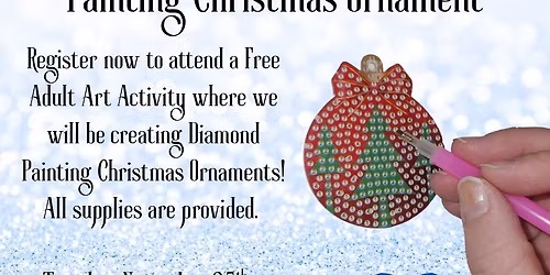 Free Adult Art Activity: Diamond Painting Christmas Ornaments