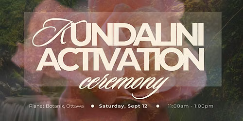 September Kundalini Activation Ceremony