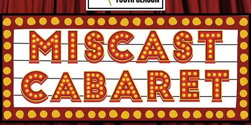 Auditions: Miscast Cabaret