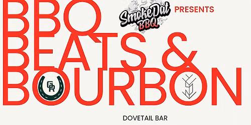 BBQ, BEATS, AND BOURBON
